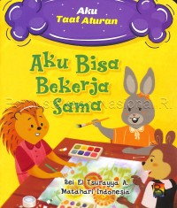 Aku bisa bekerja sama