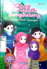 PECI: Billa BungSulung: Liburan Penuh Tantangan