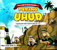 Perang Uhud: Peperangan di Zaman Rasulullah
