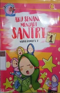 Aku Senang Menjadi Santri Seri 2