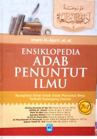 Ensiklopedi Adab Menuntut Ilmu: Kompilasi Kitab-kitab Adab Penuntut Ilmu Terbaik Sepanjang Zaman
