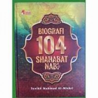 Biografi 104 Shahabat Nabi /