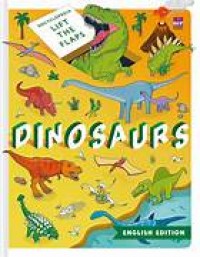 Encyclopedia Lift The Flaps Dinosaurs