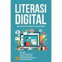 Literasi Digital : Hak Anak Untuk Belajar di Ruang Digital