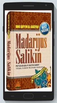 Madarijus Salikin: Penjabaran Konkrit 
