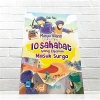 Masya Allah!!! Inilah 10 Sahabat yang Dijamin Masuk Surga