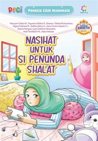 PECI: Nasihat Untuk Penunda Shalat