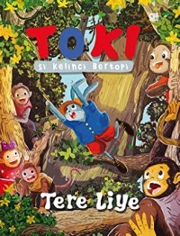 TOKI : Si Kelinci Bertopi