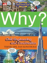 Why? Teknik Sipil dan Kontruksi