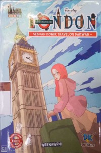 TRAVELOG LONDON : Sebuah Komik Travelog Dakwah